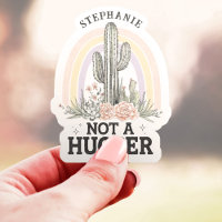 Not a Hugger Cactus Custom Name Vinyl