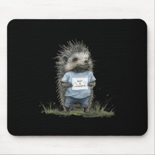 Not A Hugger Hedgehog  Mouse Pad
