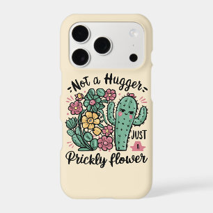 Not a Hugger Just a Prickly Flower Cute Cactus Fun
