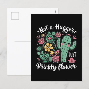 Not a Hugger Just a Prickly Flower Cute Cactus Fun Holiday Postcard