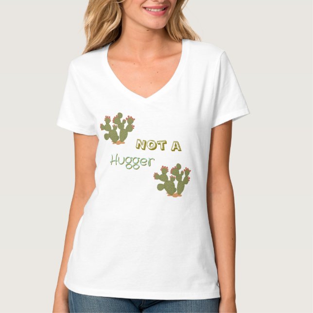 Not a Hugger T-Shirt (Front)