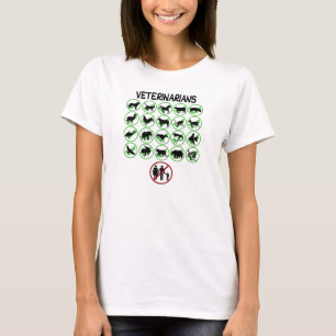 Not a Human Veterianian T-Shirt