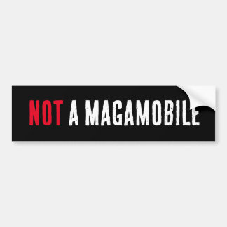 Not a Magamobile - Tesla Love/Elon Hate Bumper Sticker