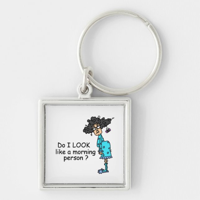 Not A Morning Person Key Ring (Front)