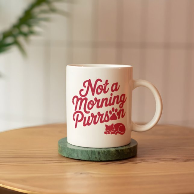 Not a Morning Purrson Funny Cat Mug (Creator Uploaded)