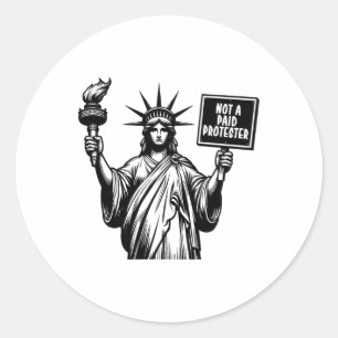 Not A Paid Protestor Political Protest Against Tru Classic Round Sticker