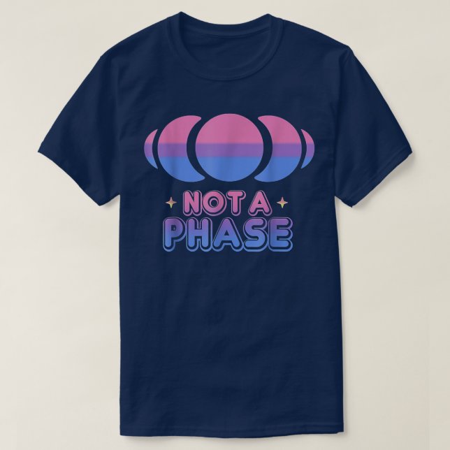 Not a Phase Moon Bisexual Flag Clothes Funny Proud T-Shirt (Design Front)