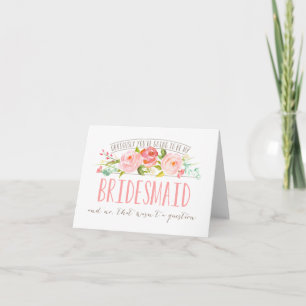 Not a Question, Bridesmaid Rose Garden Invitation