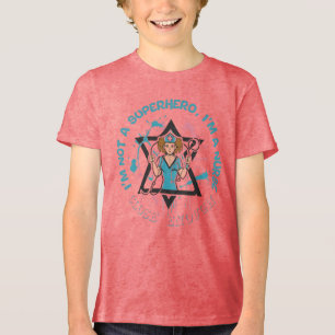  Not a Superhero, But Close Enough: Nurse Edition Tri-Blend Shirt