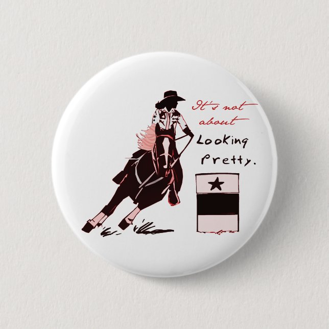 Not About Looking Pretty 6 Cm Round Badge (Front)