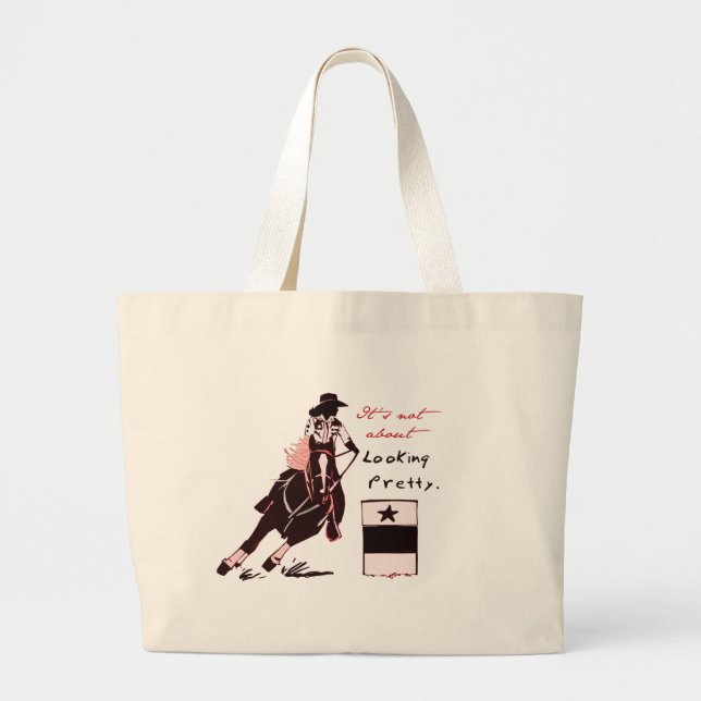 Not About Looking Pretty Large Tote Bag (Front)