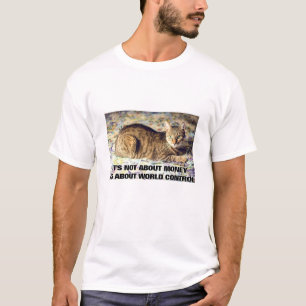 Not About Money (light) T-Shirt