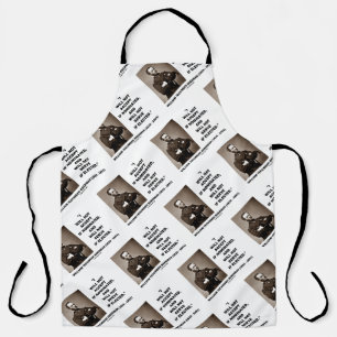 Not Accept If Nominated Not Serve Sherman Quote Apron