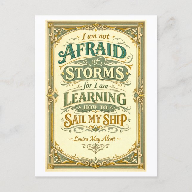 "Not Afraid of Storms" Quotation Postcard (Front)