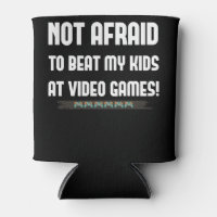 Not Afraid To Be Beat My Kids At Video Games