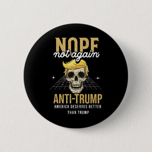 Not Again Anti-trump 2024 6 Cm Round Badge
