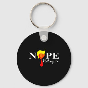 Not Again Funny Trump 2024  Key Ring