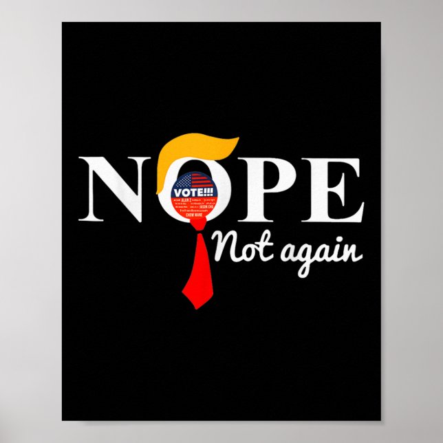 Not Again Funny Trump 6  Poster (Front)