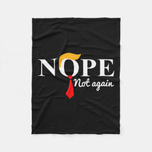 Not Again Funny Trump Fleece Blanket