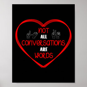 Not All Conversations Are Words Sign Language Awar