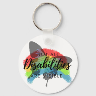 Not all disabilities are visible butterfly  key ring