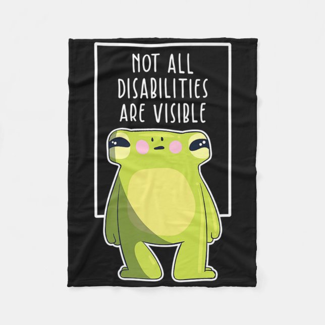 Not All Disabilities Are Visible Frog Handicap Awa Fleece Blanket (Front)