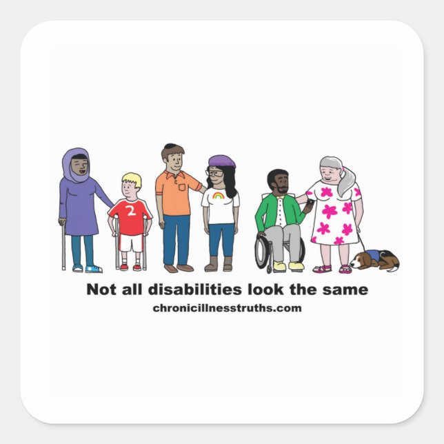 Not all disabilities look the same sticker (Front)