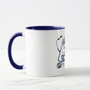 Not All Heroes Wear Capes, Some Wear Scrubs Mug