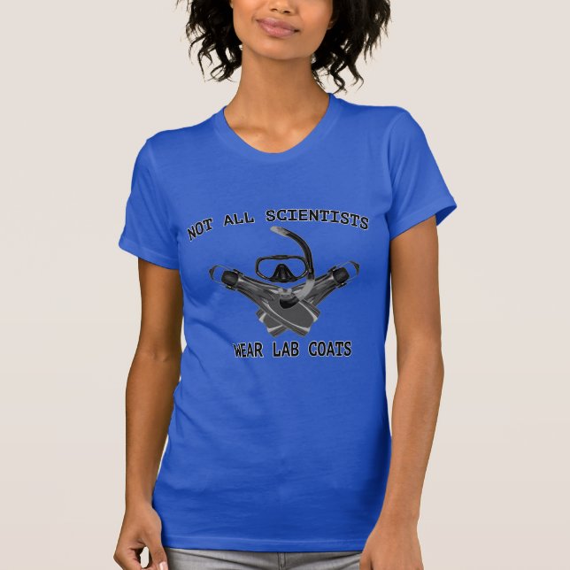 Not All Scientists Wear Lab Coats (Dark colours) T-Shirt (Front)