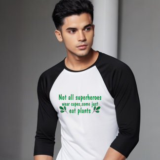 Not All Superheroes Wear Caps :Funny Vegan T-Shirt