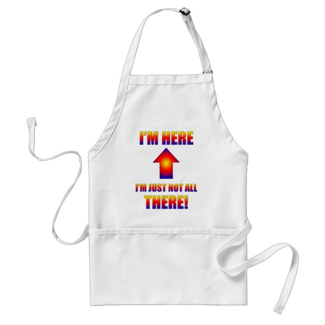 not all there apron (Front)