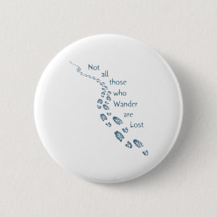 Not all those who Wander are Lost Hiking Footprint 6 Cm Round Badge