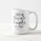 Not All Those Who Wander Are Lost Mug