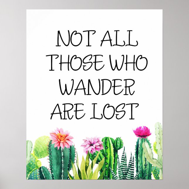 Not All Those Who Wander Are Lost  Poster (Front)