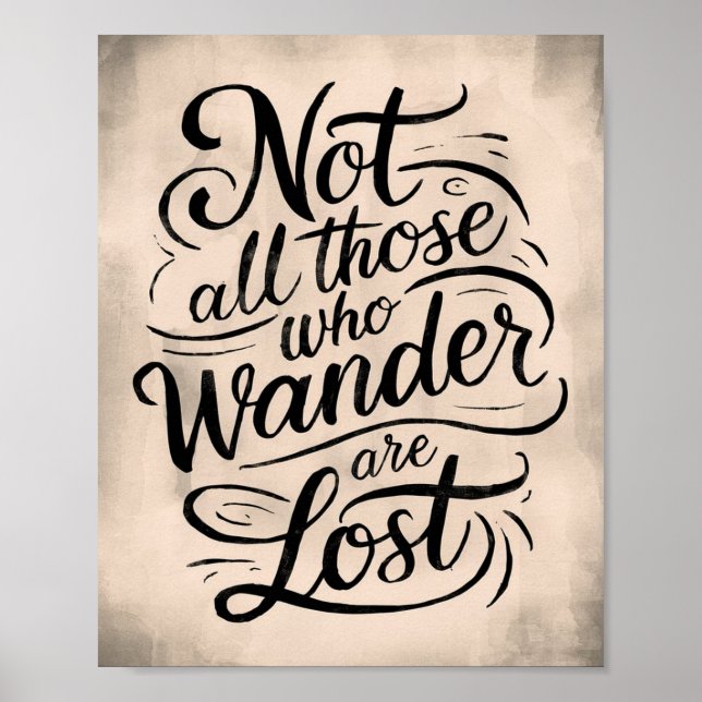 Not All Those Who Wander Are Lost, Rustic Poster (Front)