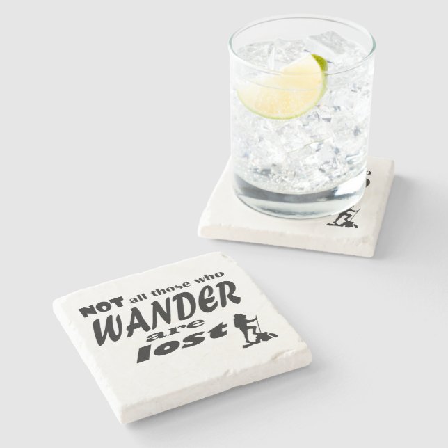Not All Those Who Wander Are Lost Stone Coaster (Side)