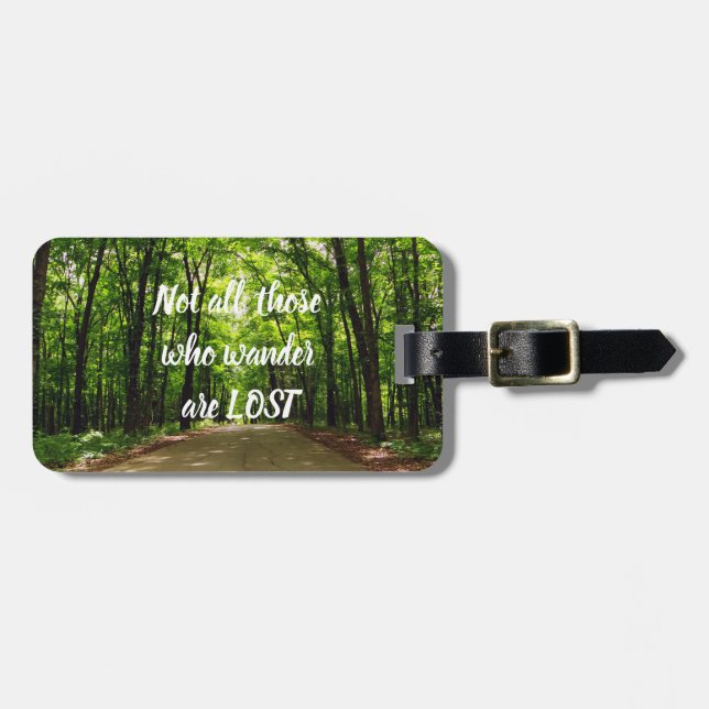 Not All Those Who Wander Luggage Tag (Front Horizontal)