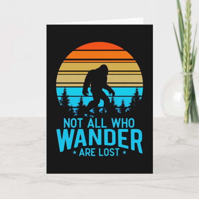 Not All Who Wander are Lost | Bigfoot Retro Design Card (Front)