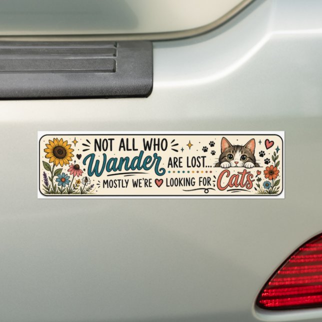Not all who wander are lost cutecat bumper sticker (On Car)