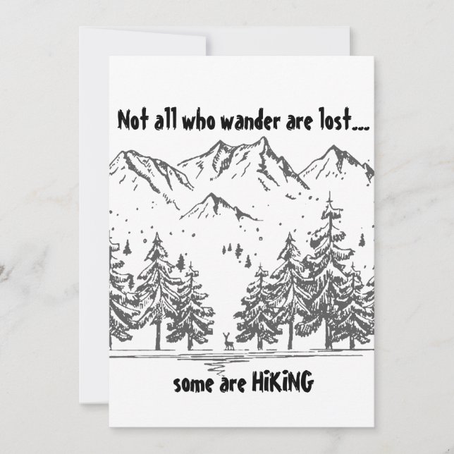 Not All Who Wander are Lost Fun HIKING Quote Hiker Card (Front)