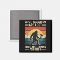 Not All Who Wander Are Lost Funny Disc Golf Disc