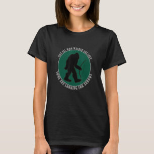 Not All Who Wander Are Lost Funny Sasquatch Arrows T-Shirt