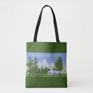 Not All Who Wander Are Lost - Green Tote