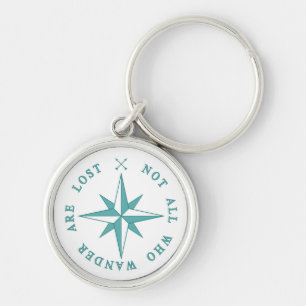 Not All Who Wander Are Lost Key Ring