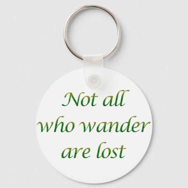 Not All Who Wander Key Ring (Front)