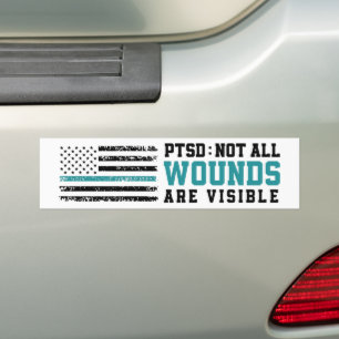 Not All Wounds Are Visible PTSD Awareness Bumper Sticker