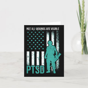 Not All Wounds Are Visible - Ptsd Awareness  Card