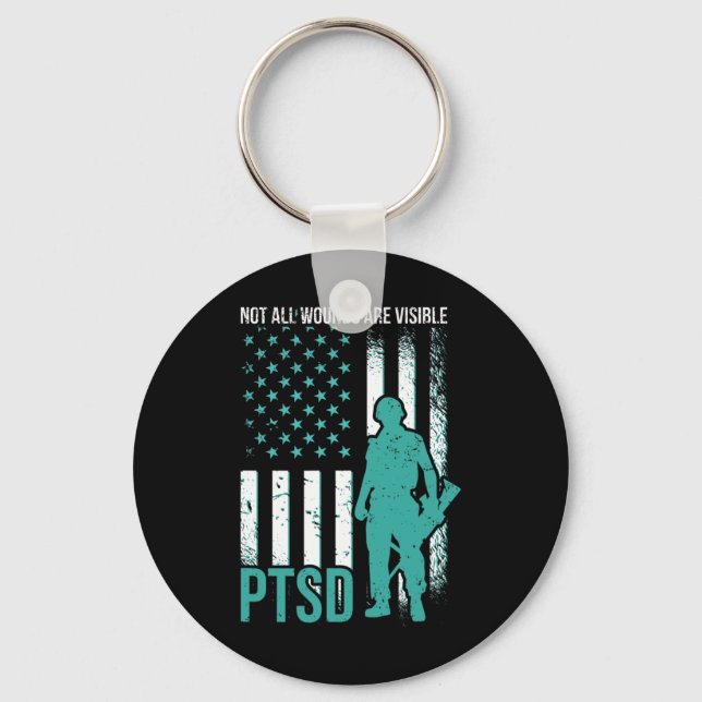 Not All Wounds Are Visible - PTSD Awareness  Key Ring (Front)