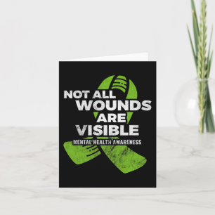 Not All Wounds Visible Mental Health Awareness Psy Card