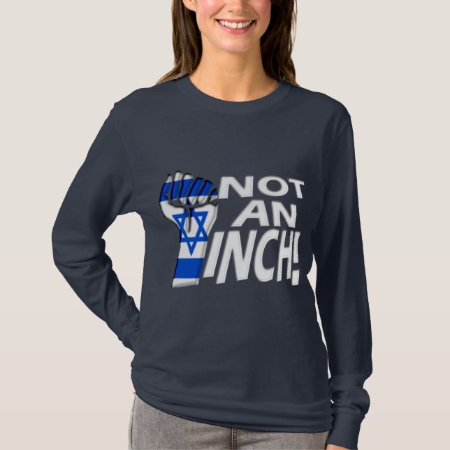 Not an Inch T-Shirt (Front)